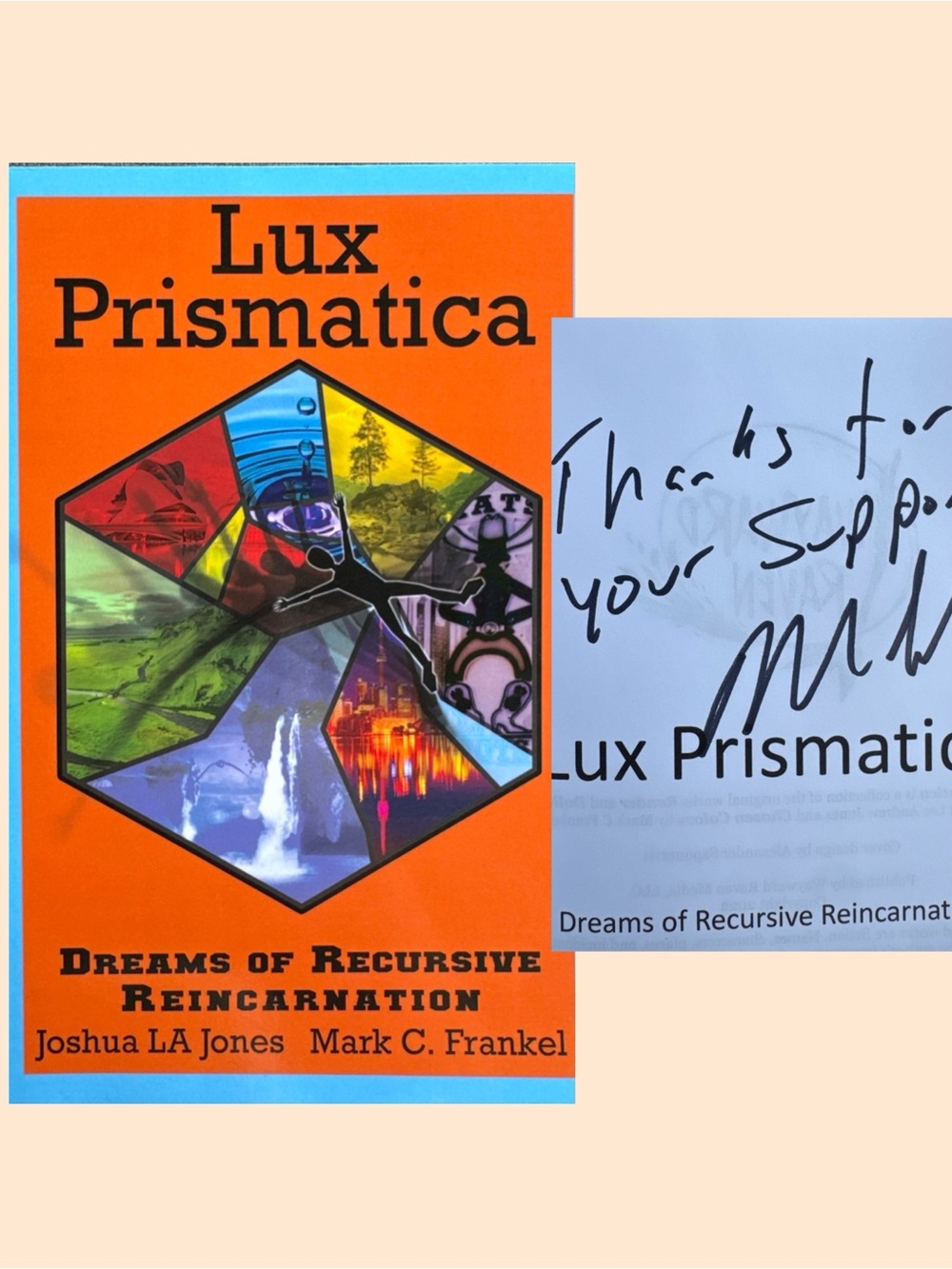 Lux Prismatica AUTOGRAPHED Dreams Of Recursive Reincarnation Short Story Book